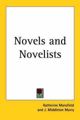 Novels and Novelists Novels and Novelists
