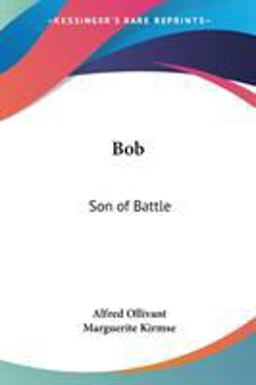 Bob, Son of Battle