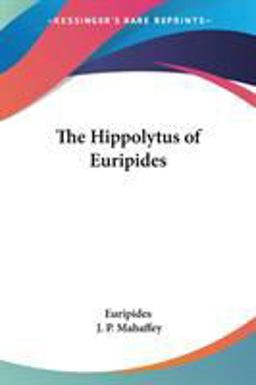 The Hippolytus of Euripides