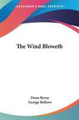 The Wind Bloweth
