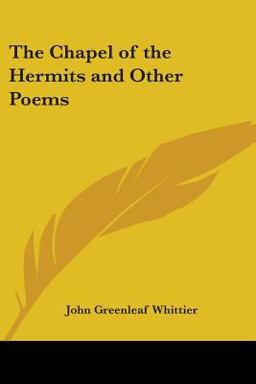 The Chapel of the Hermits and Other Poem
