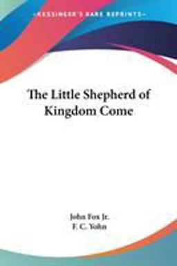The Little Shepherd of Kingdom Come