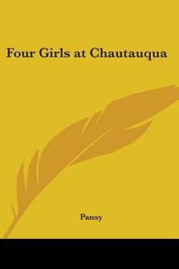 Four Girls at Chautauqua