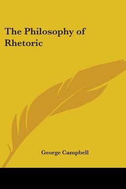 The Philosophy of Rhetoric