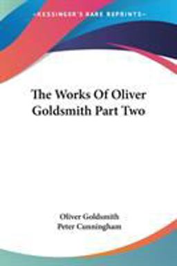 The Works of Oliver Goldsmith