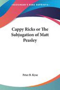 Cappy Ricks or the Subjugation of Matt P