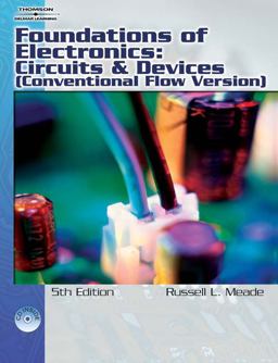 Foundations of Electronics Circuits and Devices Conventional Flow 2nd 9781418005412 Front Cover