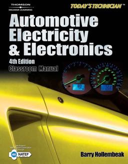 Today's Technician Automotive Electricity and Electronics 4th 9781418012670 Front Cover