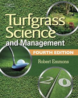 Turfgrass Science and Management 4th 9781418013301 Front Cover
