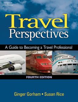 Travel Perspectives A Guide to Becoming a Travel Professional 4th 9781418016494 Front Cover