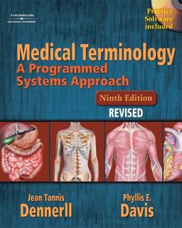 Medical Terminology A Programmed Systems Approach Revised 9th 9781418020217 Front Cover