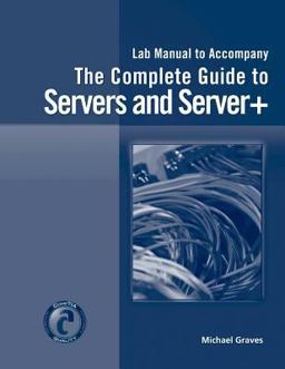 Complete Guide to Servers and Server