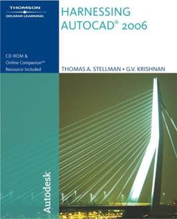 Harnessing AutoCAD 2006