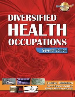 Diversified Health Occupations 7th 9781418030216 Front Cover