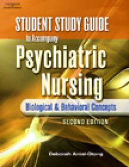 Psychiatric Nursing Biological and Behavioral Concepts 2nd 9781418038755 Front Cover