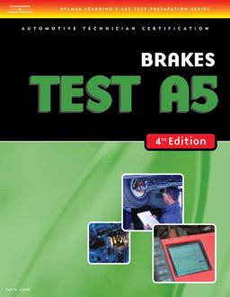 ASE Test Preparation- A5 Brakes 4th 9781418038823 Front Cover