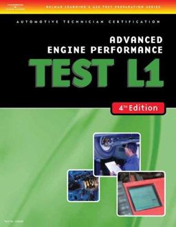 ASE Test Preparation- L1 Advanced Engine Performance 4th 9781418038885 Front Cover