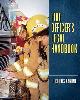 Fire Officer's Legal Handbook  9781418041137 Front Cover