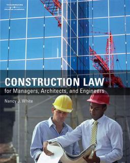 Construction Law for Managers, Architects, and Engineers  9781418048471 Front Cover