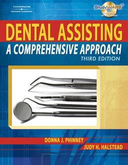 Dental Assisting A Comprehensive Approach 3rd 9781418048730 Front Cover