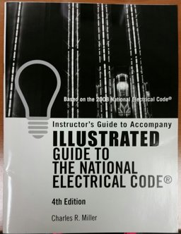 Illustrated Guide to the Nec-Instructor Guide 4e