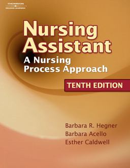 Nursing Assistant A Nursing Process Approach 10th 9781418066079 Front Cover
