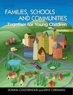 Families, Schools and Communities Together for Young Children 3rd 9781418067199 Front Cover
