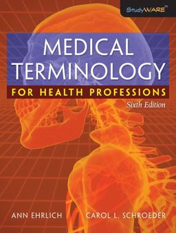 Medical Terminology for Health Professions 6th 9781418072520 Front Cover