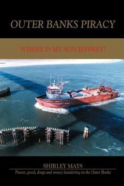Outer Banks Piracy Where Is My Son Jeffrey?  9781418415747 Front Cover
