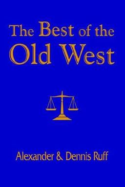 The Best of the Old West