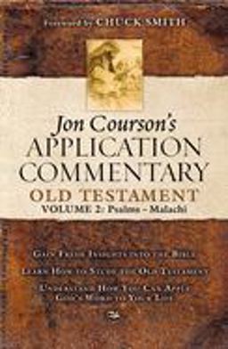 Jon Courson's Application Commentary Old Testament  9781418501471 Front Cover