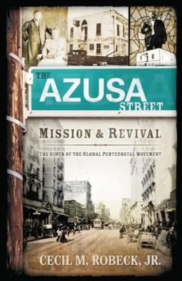 Azusa Street  9781418506247 Front Cover