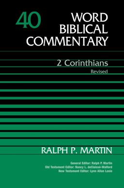 2 Corinthians, Volume 40 [Second Edition]