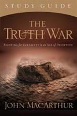 The Truth War Study Guide