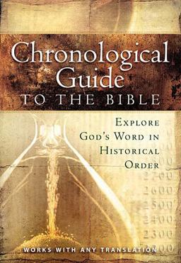 Chronological Guide to the Bible  9781418541750 Front Cover