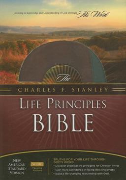 The Charles F. Stanley Life Principles BIble, NASB