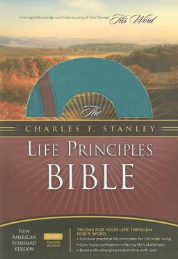 The Charles F. Stanley Life Principles Bible