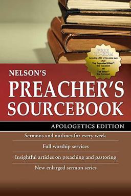 Nelson's Preacher's Sourcebook