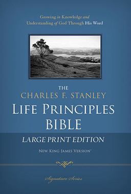 Charles F. Stanley Life Principles Bible  9781418547011 Front Cover