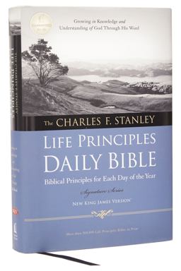 Charles F. Stanley Life Principles Daily Bible  9781418548995 Front Cover