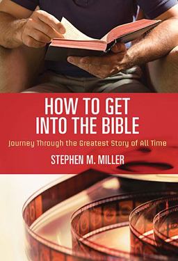 How to Get into the Bible
