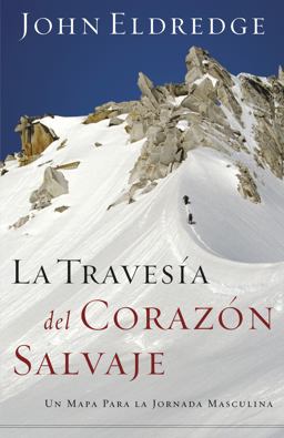 La Travesía Del Corazón Salvaje