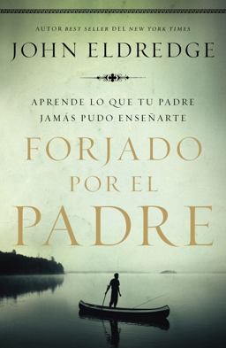 Forjado Por el Padre