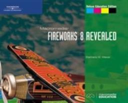 Macromedia Fireworks 8 Revealed  9781418843113 Front Cover