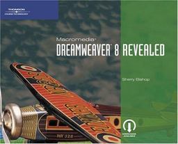 Macromedia Dreamweaver 8 Revealed