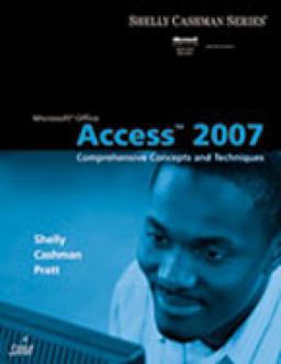 Microsoft Office Access 2007 Comprehensive Concepts and Techniques  9781418843410 Front Cover