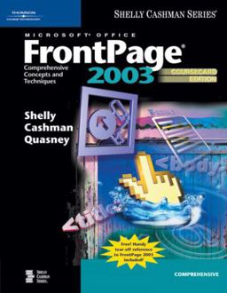 Microsoft Office FrontPage 2003 Comprehensive Concepts and Techniques 3rd 9781418859466 Front Cover