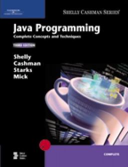 Java Programming Complete Concepts and Techniques 3rd 9781418859848 Front Cover