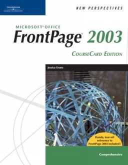 New Perspectives on Ms Frontpage 2003 Comprehensive, Coursecard Edition