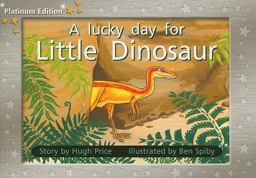 A Lucky Day for Little Dinosaur